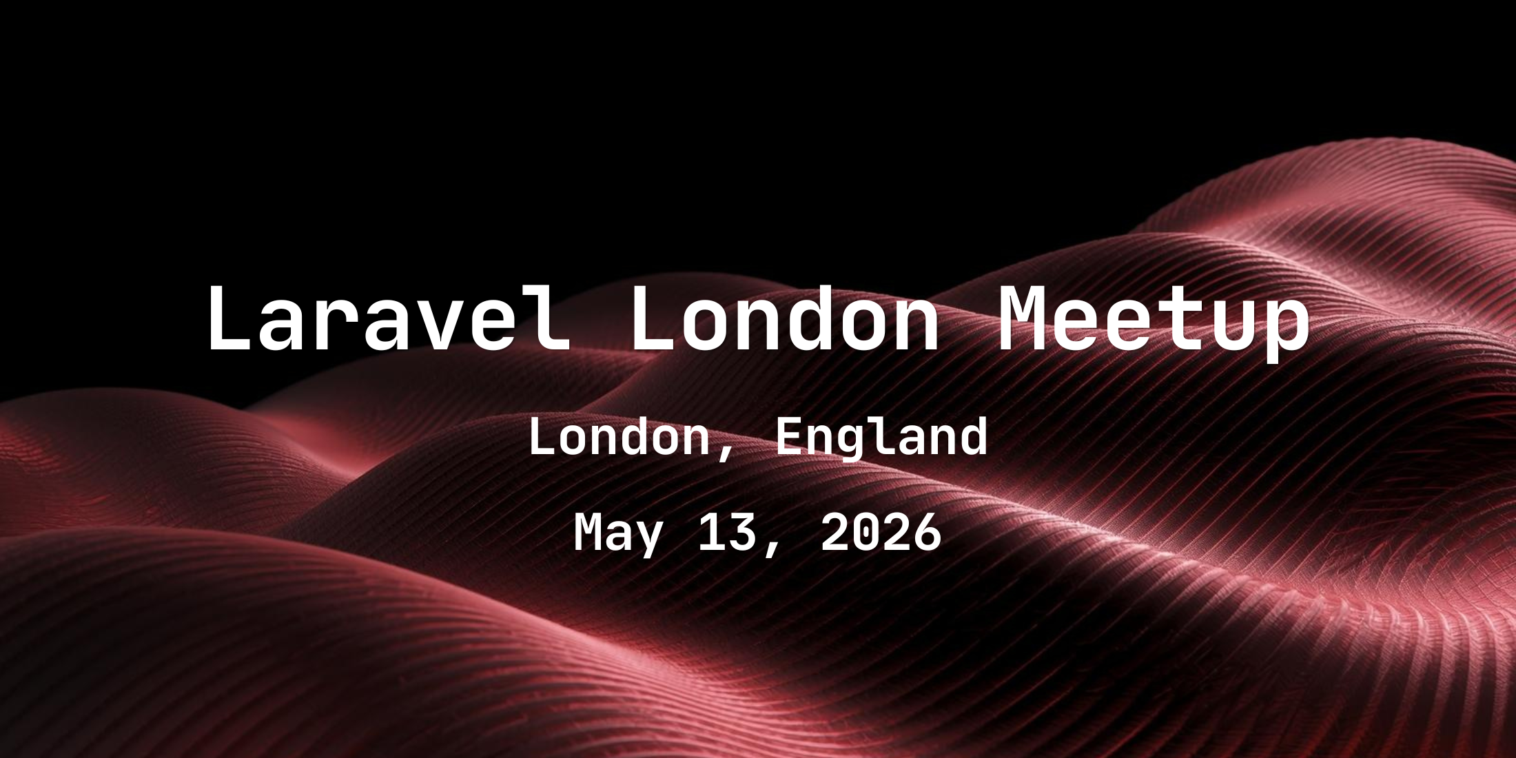 Laravel London // May 2026 Meetup image