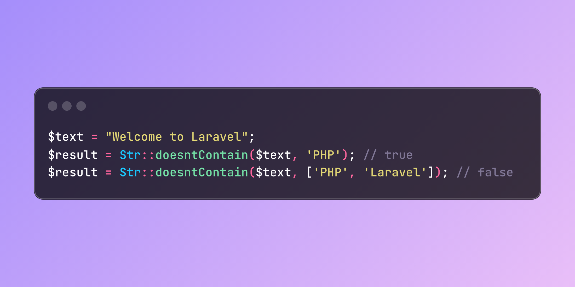 Checking String Absence with Laravel's doesntContain