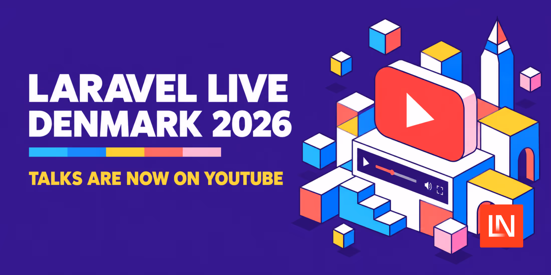 Laravel Live Denmark 2026 Talks Are Now on YouTube image