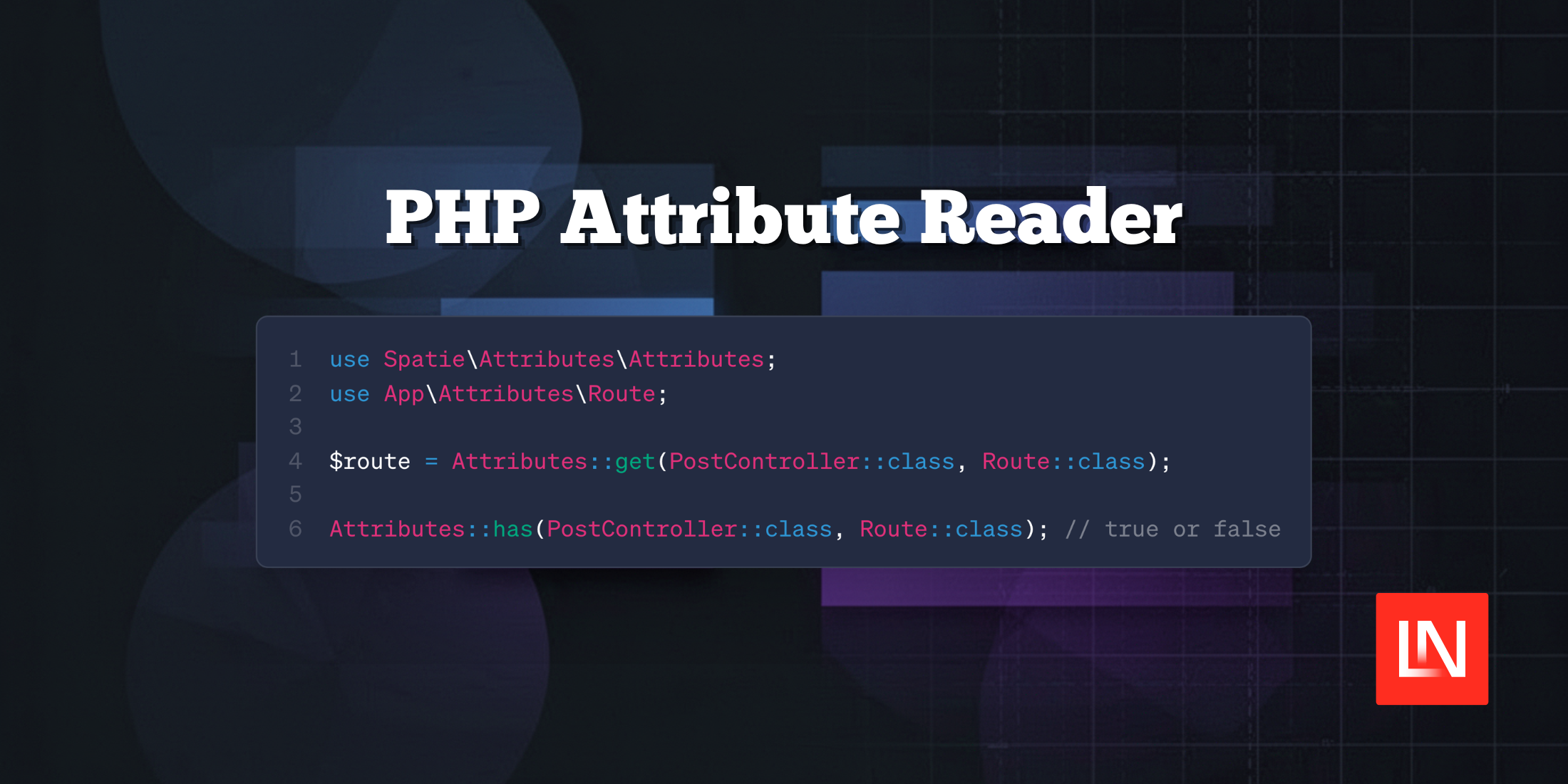A Clean API for Reading PHP Attributes image