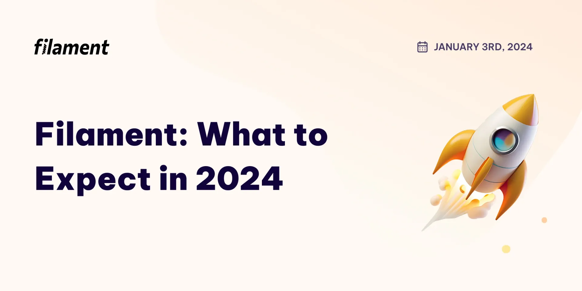 Filament: What to Expect in 2024 image