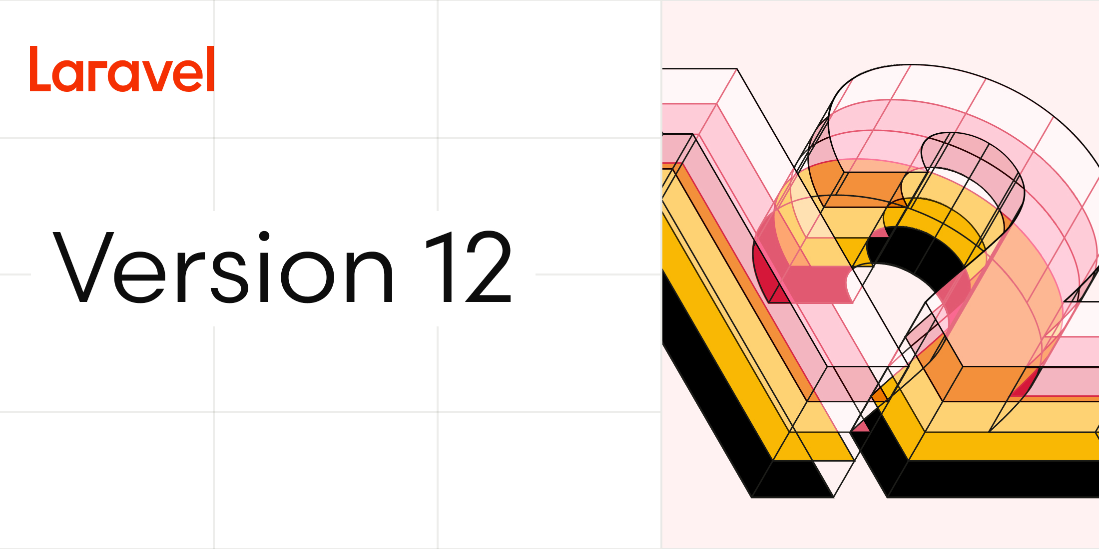 Laravel 12 is Now Released