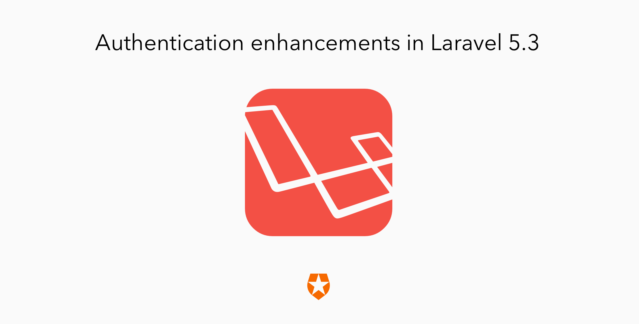 Authentication Enhancements in Laravel 5.3 – Sponsor image