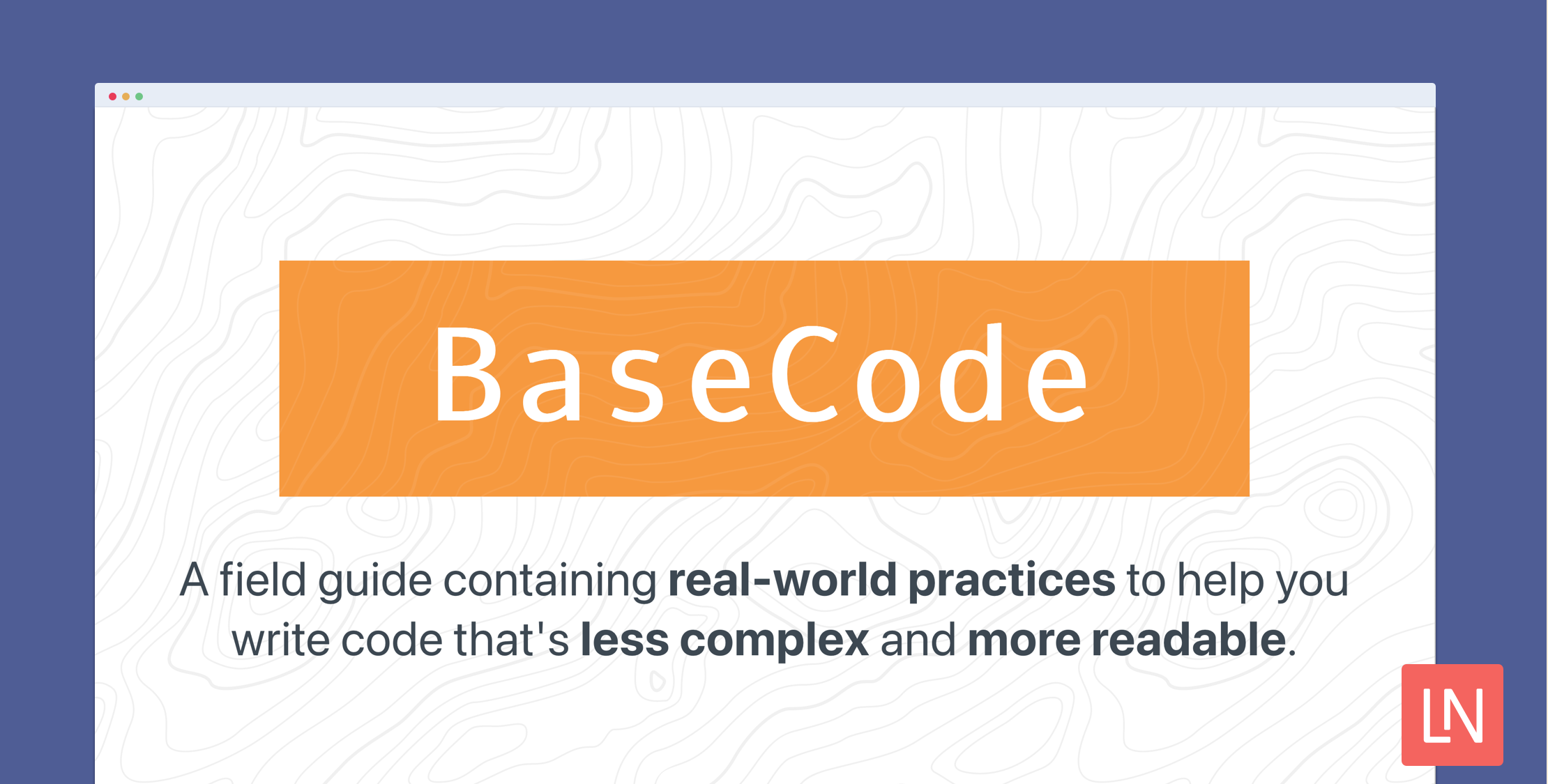 BaseCode: A Field Guide to Writing More Readable Code image