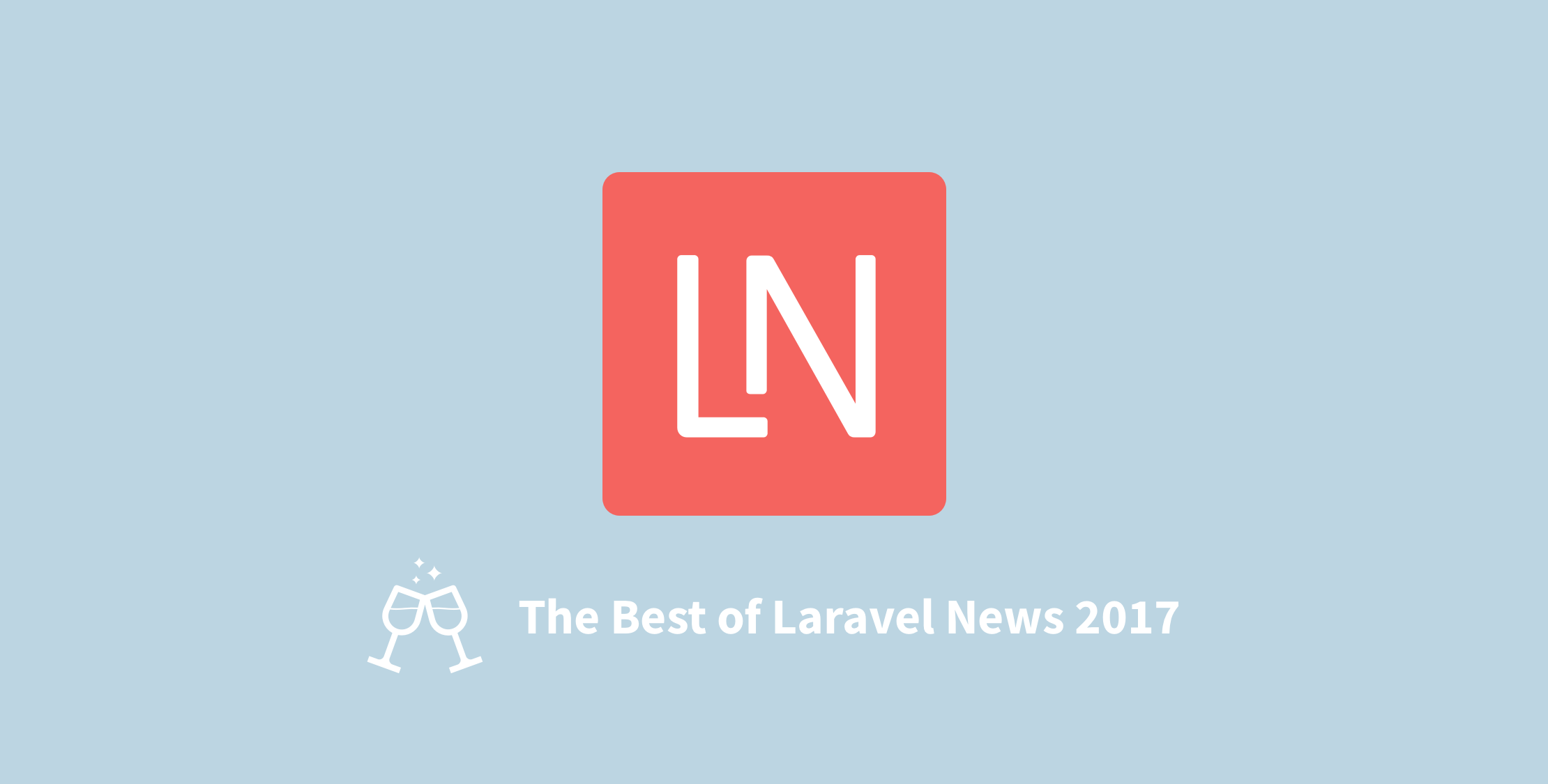 The Best of Laravel News 2017 image
