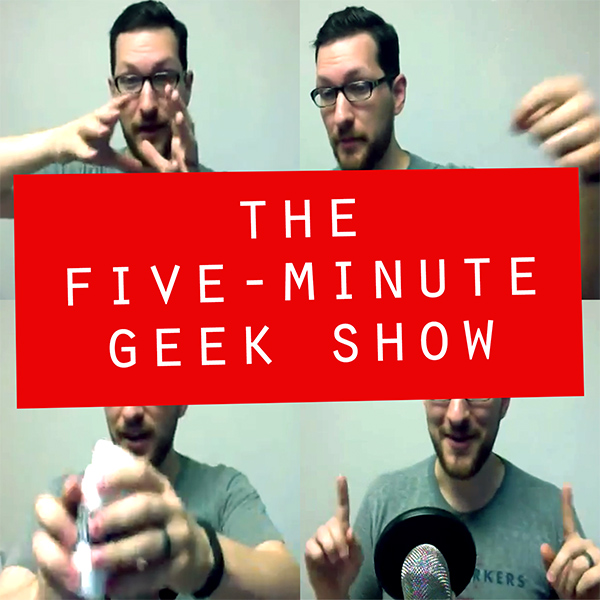 The Five-Minute Geek Show image