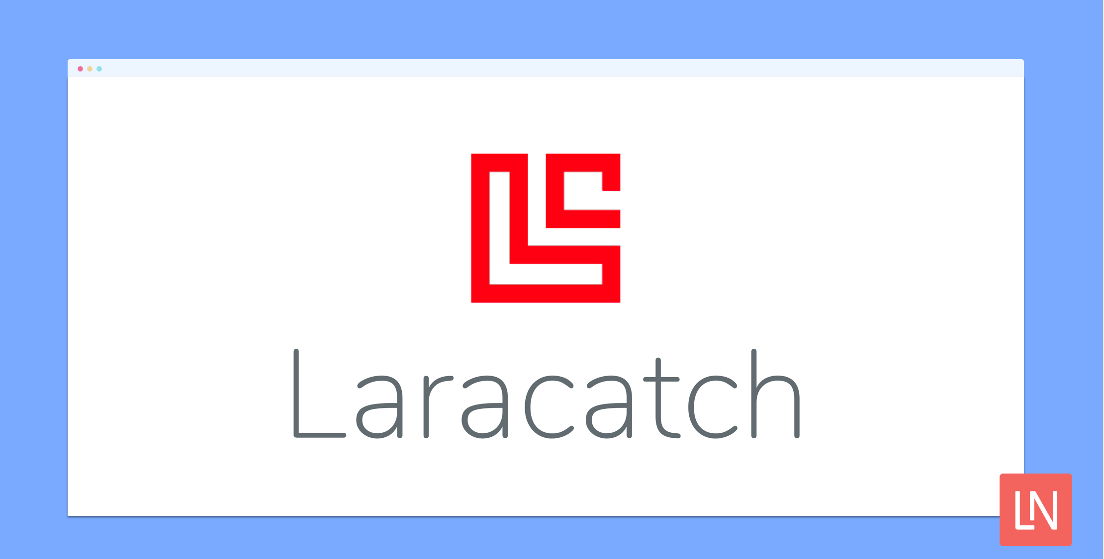 Laracatch is a Customizable Error Page for Laravel image