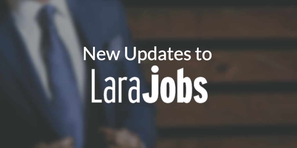 New LaraJobs Features image