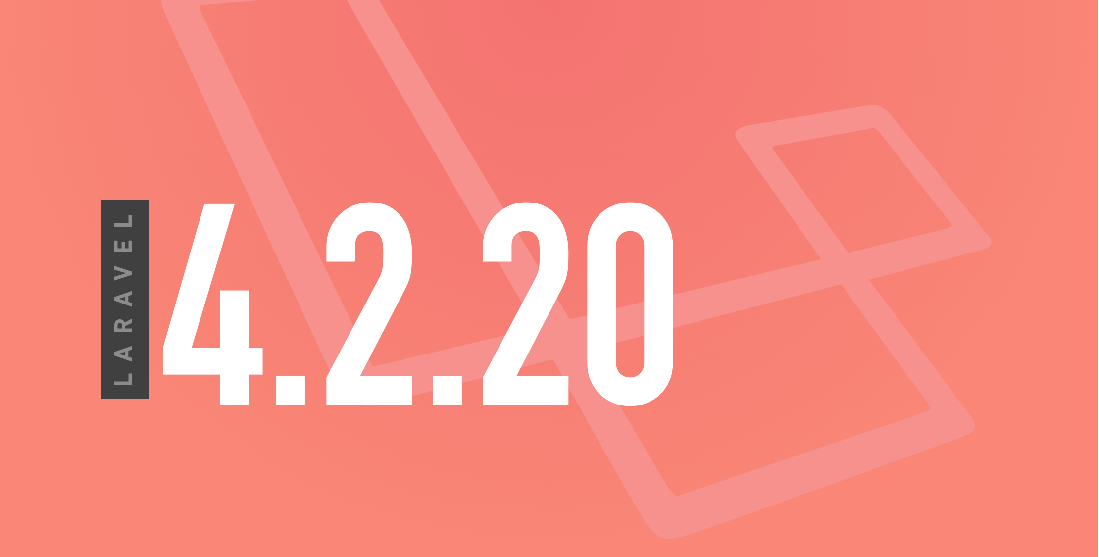 Laravel v4.2.20 is now released image