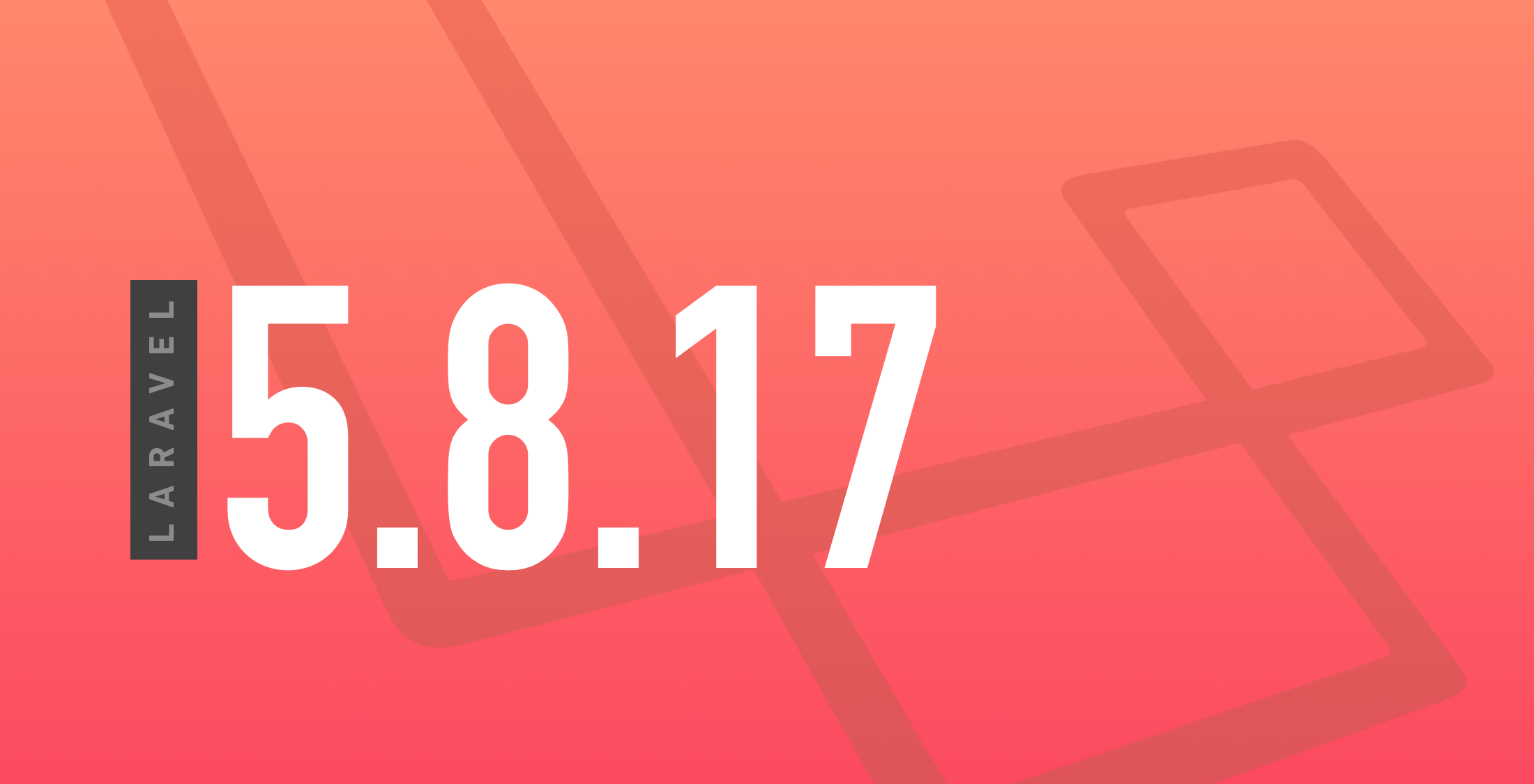Laravel 5.8.17 Released With a “Tappable” Trait image