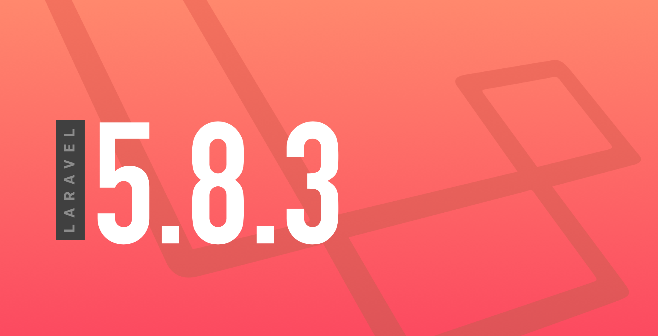 Laravel 5.8.3 Released image