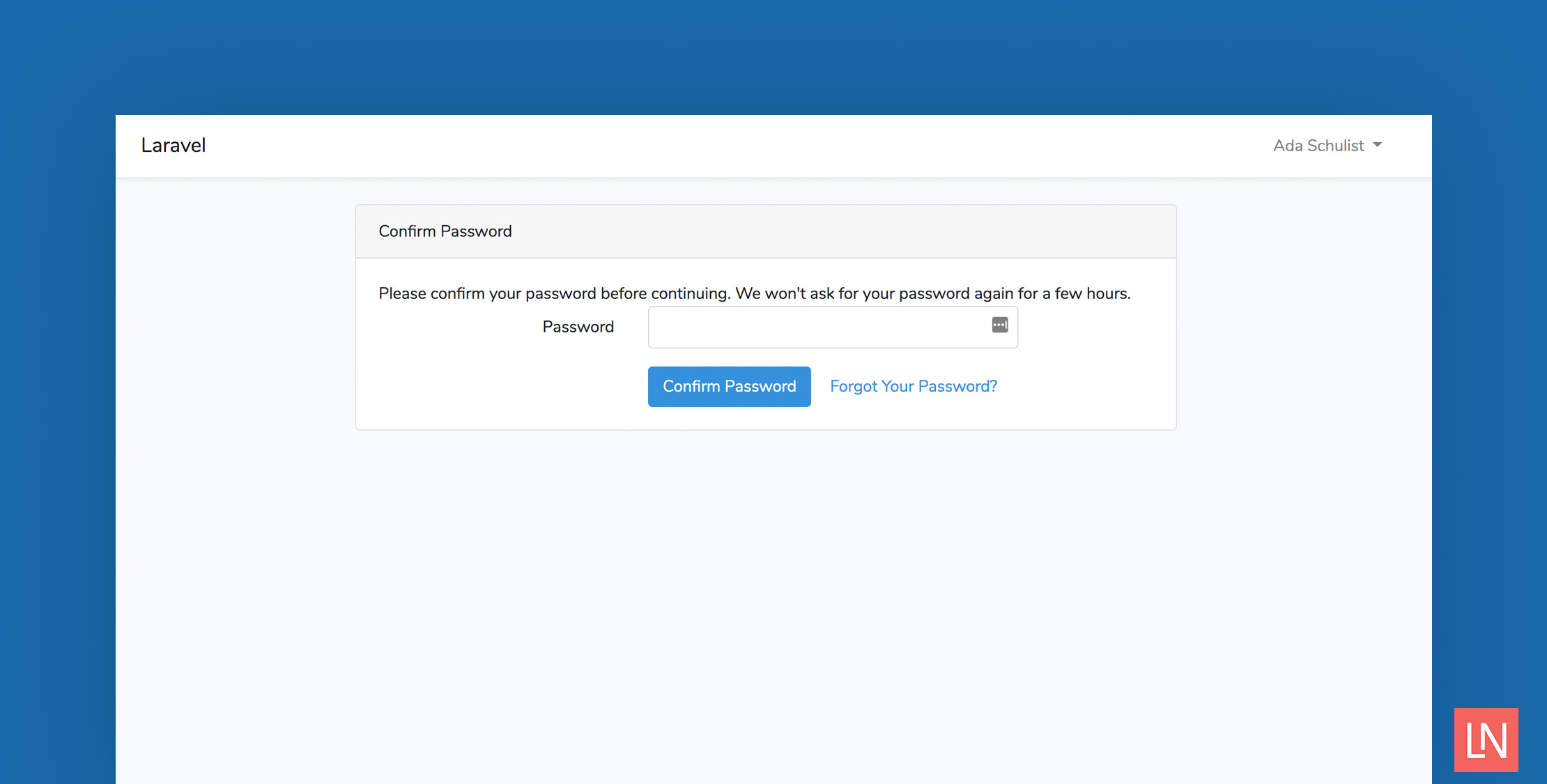 New Password Confirmation Flow for Logged In Users in Laravel 6.2 image