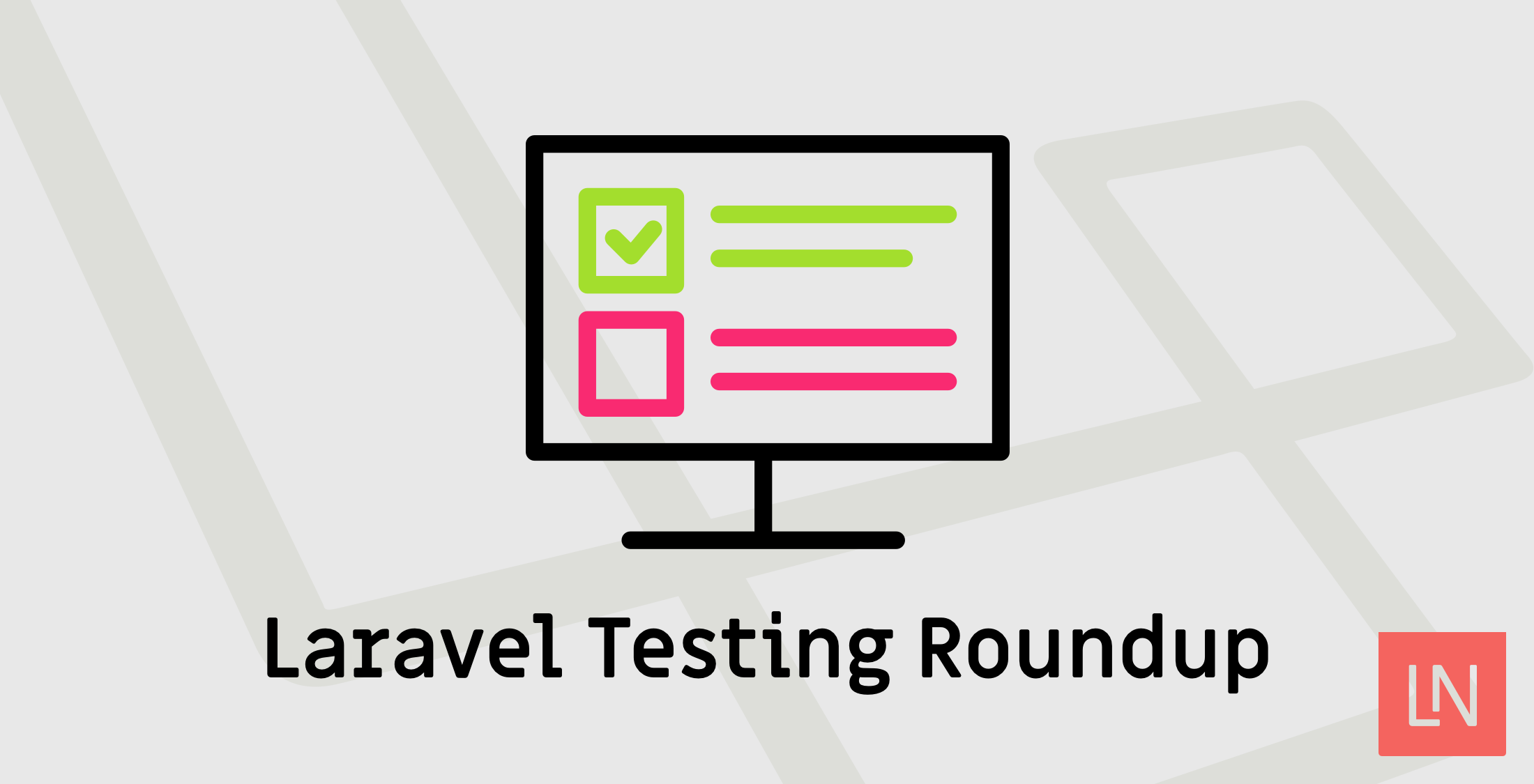 A Roundup of Laravel Testing Resources and Packages image