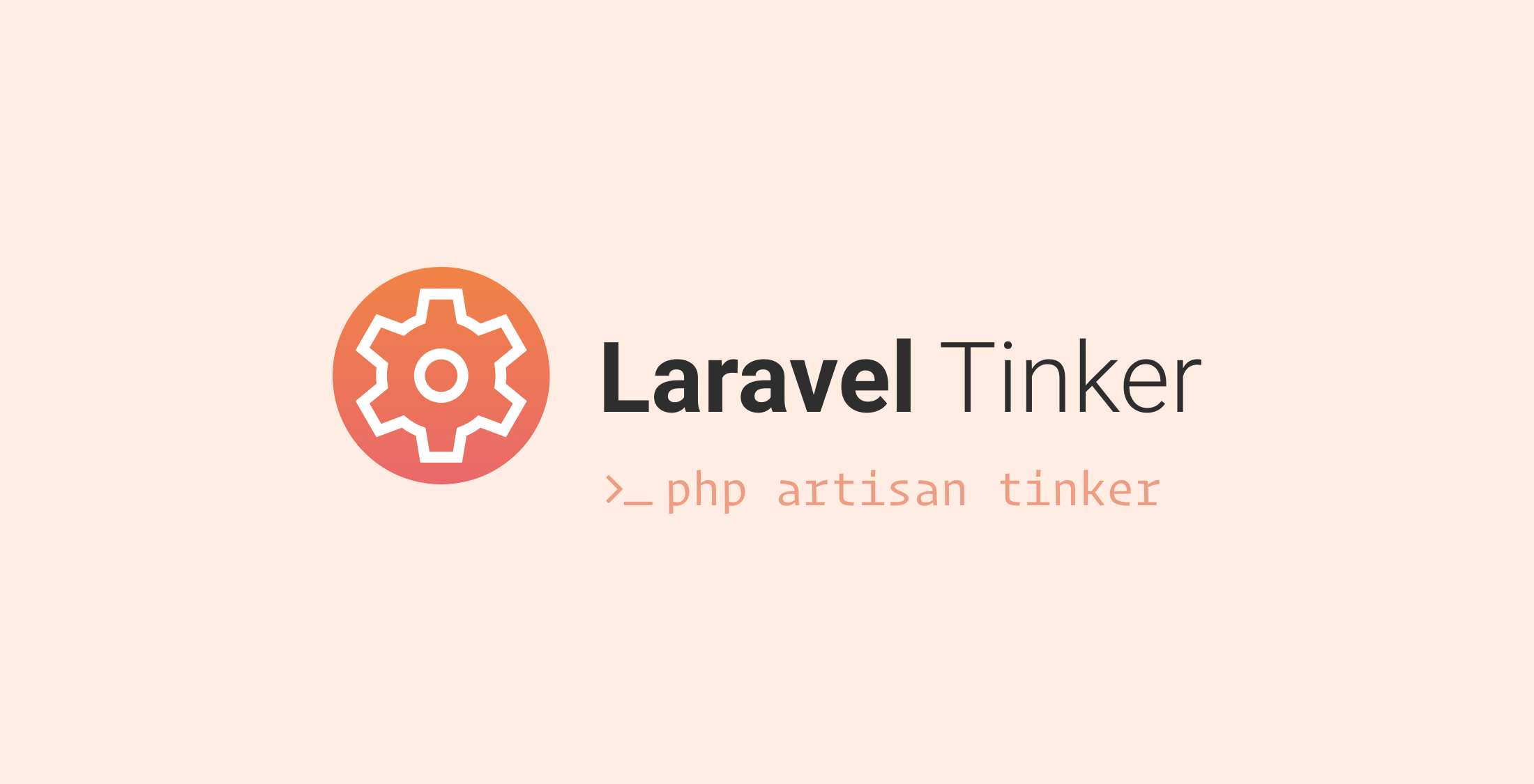Getting to Know the Laravel Tinker Shell image