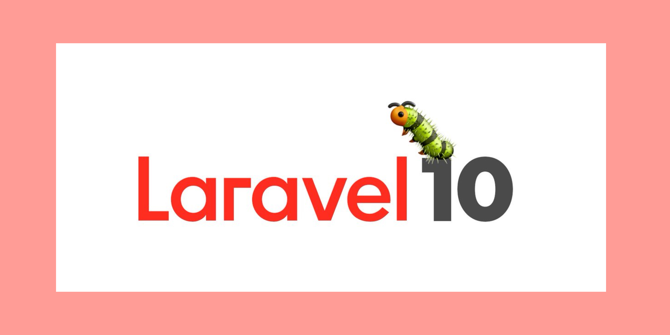 Laravel 10 Bug Hunt image