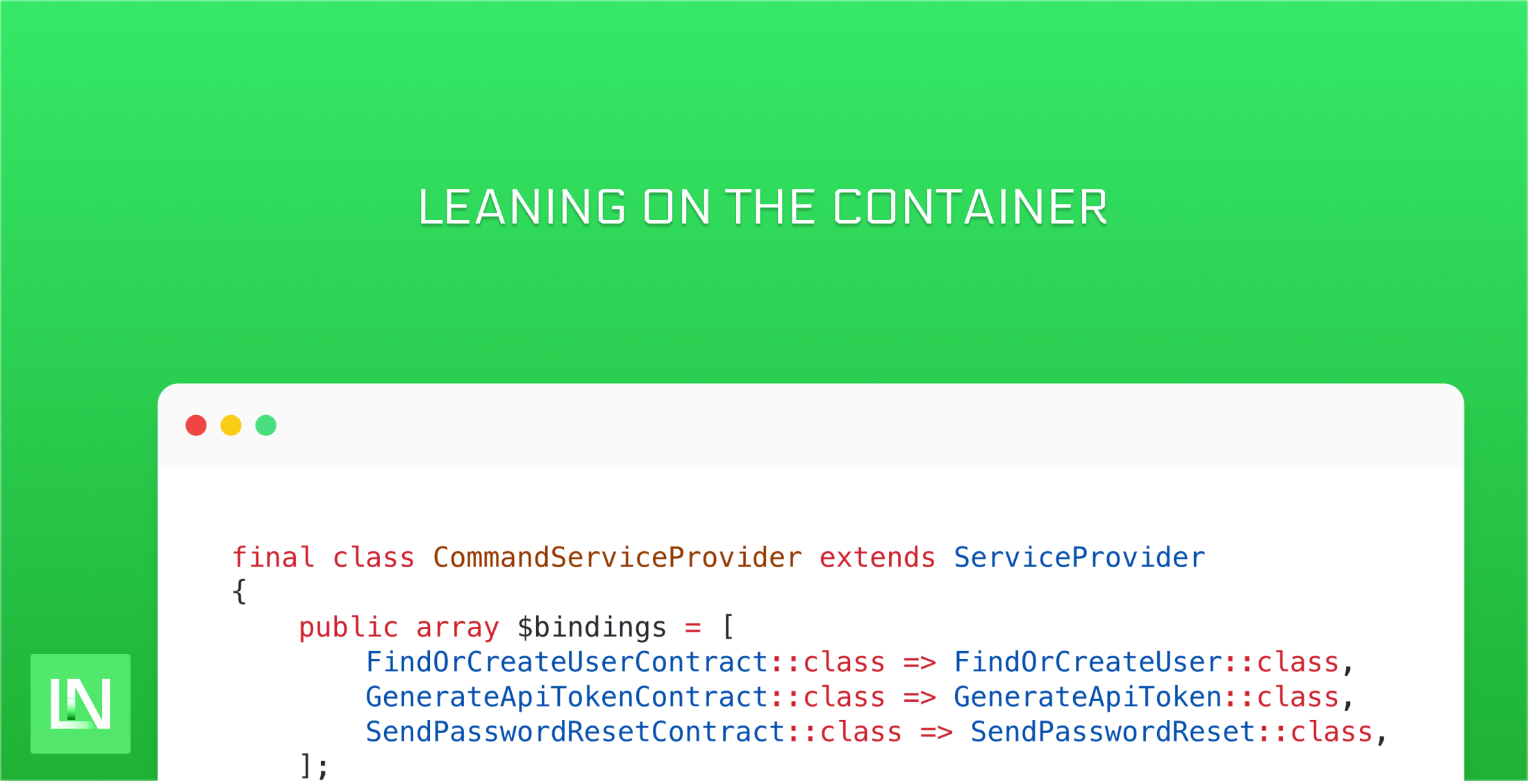 Learn all about Laravel's dependency injection container image