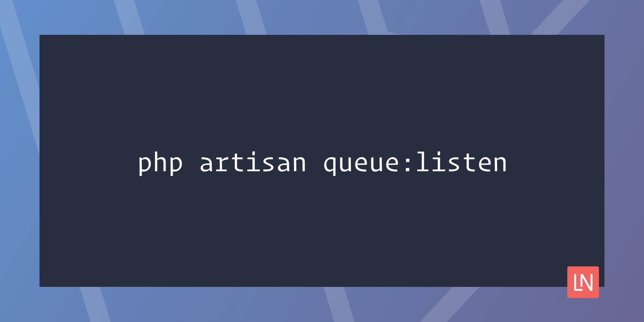 Use queue:listen instead of queue:work when developing locally image