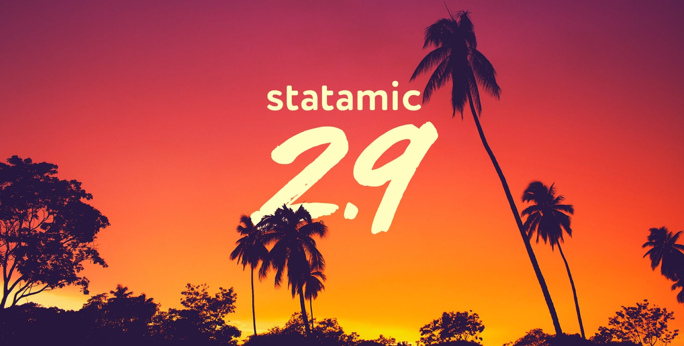 Statamic 2.9 is now released image