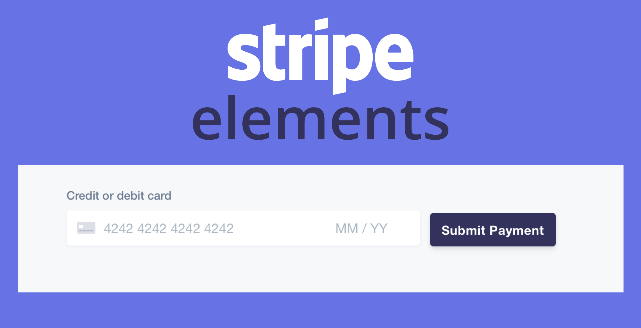 Stripe Elements – A set of pre-built components to easily accept credit cards image