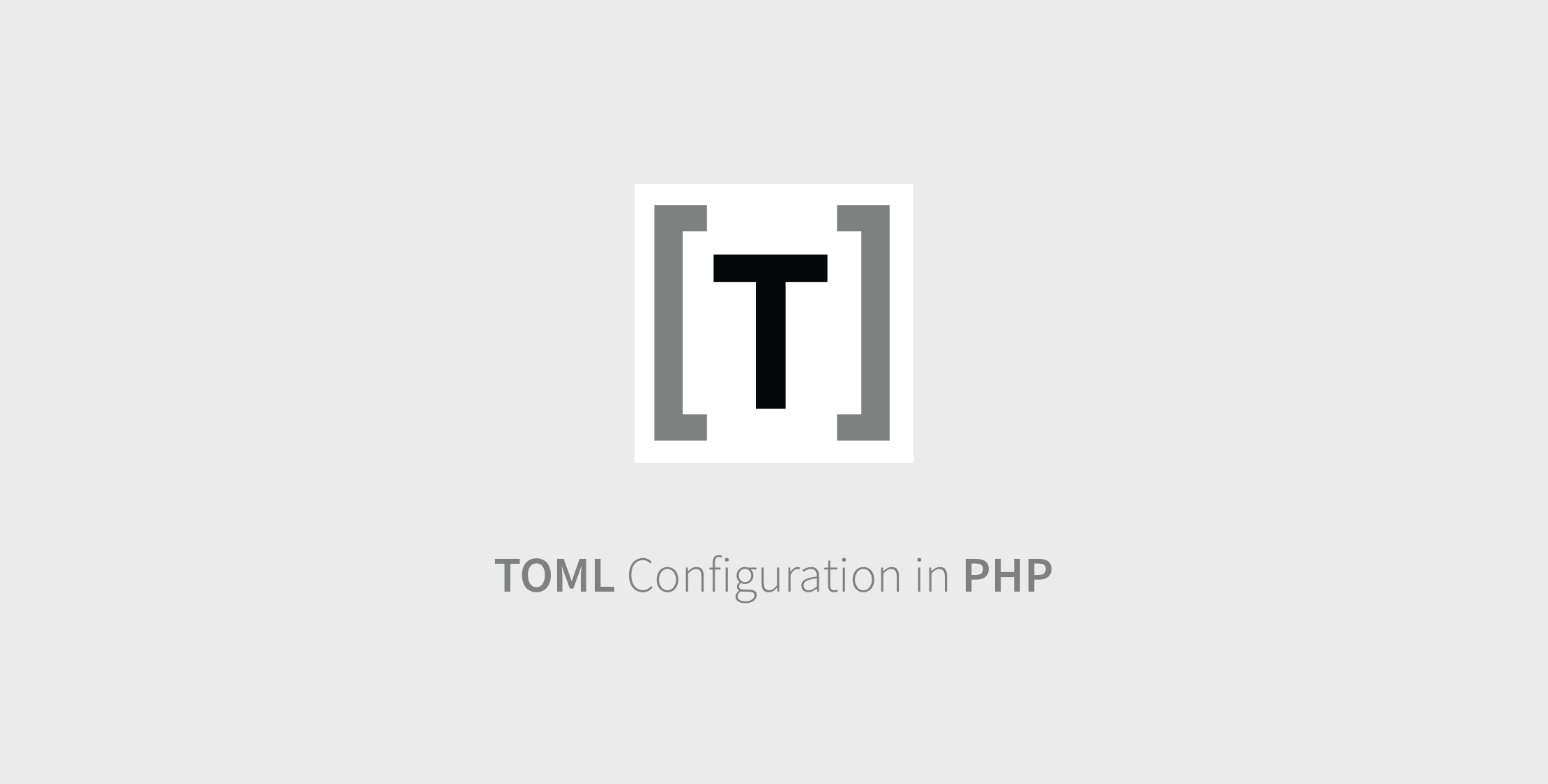 Introduction to TOML Configuration in PHP image