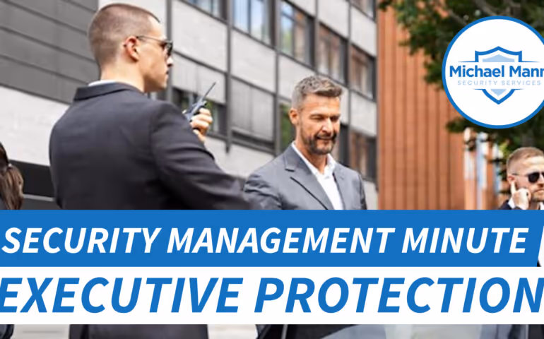 Executive protection officers protect CEO