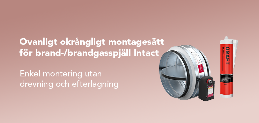 montagesätt intact brandspjäll